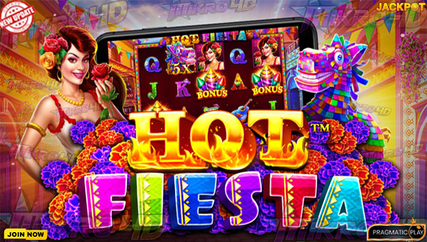 Rahasia Menang Besar di Slot Hot Fiesta Gacor Sepanjang Hari!
